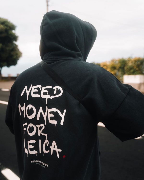 Need Money for Leica Hoodie